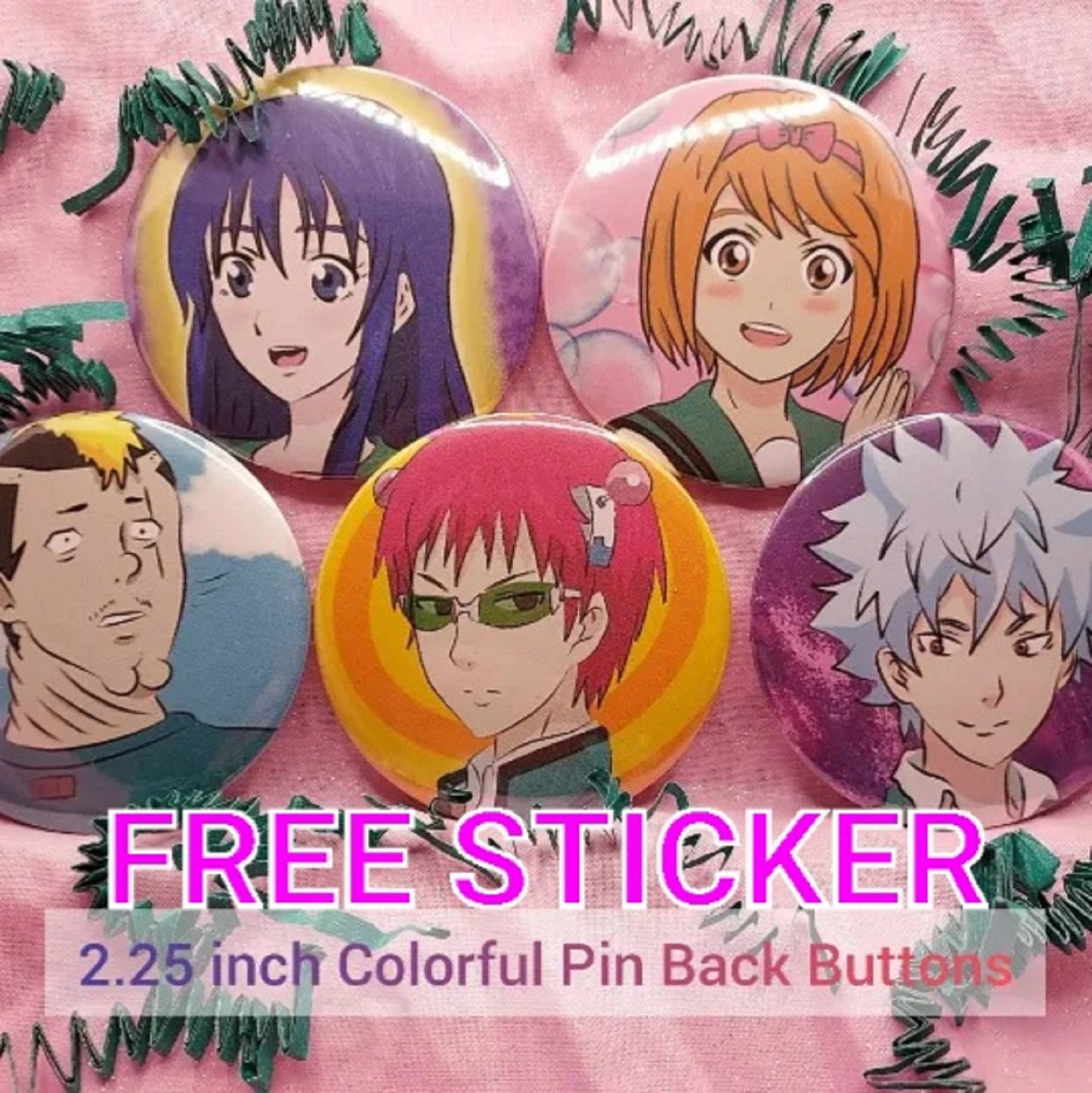 Saiki K Anime 2.25 inch Pin Back Buttons WITH FREE STICKER